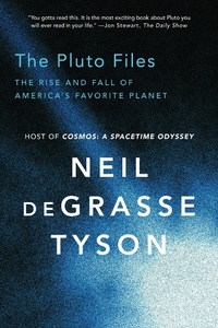 Abbildung von: The Pluto Files: The Rise and Fall of America's Favorite Planet - W. W. Norton & Company