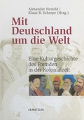 Cover: Mit Deutschland um die Welt - J.B. Metzler