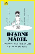 Cover: Gl&uuml;ck reimt sich nicht auf Leben - Kiepenheuer & Witsch
