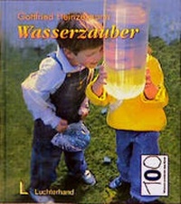 Enlarge image Cover: Wasserzauber - Luchterhand