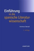 Cover: Einf&uuml;hrung in die spanische Literaturwissenschaft - J.B. Metzler