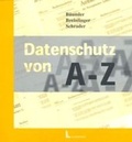 Cover: Datenschutz von A - Z - Luchterhand