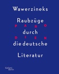 Cover: Parodien. Wawerzineks Raubz&uuml;ge durch die deutsche Literatur - Kiepenheuer & Witsch