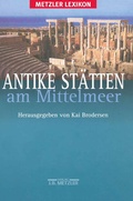 Cover: Antike St&auml;tten am Mittelmeer - J.B. Metzler