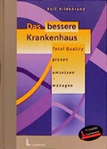 Cover: Das bessere Krankenhaus - Luchterhand