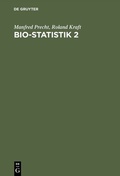 Cover: Bio-Statistik 2 - De Gruyter Oldenbourg