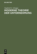 Cover: Moderne Theorie der Unternehmung - De Gruyter Oldenbourg