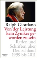 Cover: Von der Leistung kein Zyniker geworden zu sein - Kiepenheuer & Witsch