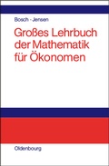 Cover: Gro&szlig;es Lehrbuch der Mathematik f&uuml;r &Ouml;konomen - De Gruyter Oldenbourg