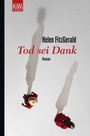 Cover: Tod sei Dank - Kiepenheuer & Witsch