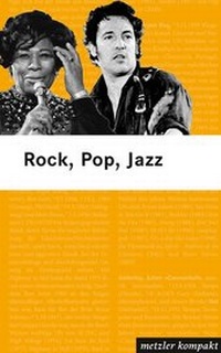 Bild vergrößern Bild: Rock, Pop, Jazz - J.B. Metzler