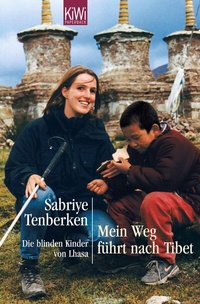 Abbildung von: Mein Weg führt nach Tibet - Kiepenheuer & Witsch