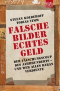 Cover: Falsche Bilder - Echtes Geld - Kiepenheuer & Witsch