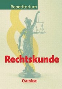Enlarge image Cover: Repetitorium - Wirtschaft und Verwaltung / Rechtskunde - Cornelsen Verlag
