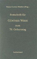 Cover: Festschrift f&uuml;r G&uuml;nter Wiese zum 70. Geburtstag - Luchterhand