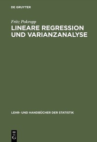 Abbildung von: Lineare Regression und Varianzanalyse - De Gruyter Oldenbourg