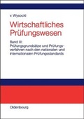 Cover: Pr&uuml;fungsgrunds&auml;tze und Pr&uuml;fungsverfahren nach den nationalen und internationalen Pr&uuml;fungsstandards - De Gruyter Oldenbourg