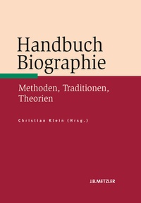 Enlarge image Cover: Handbuch Biographie - J.B. Metzler