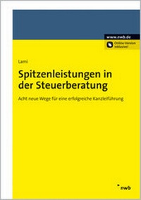 Abbildung von: Spitzenleistungen in der Steuerberatung - NWB