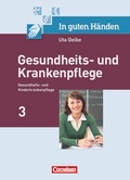 Cover: In guten H&auml;nden - Gesundheits- und Krankenpflege/Gesundheits- und Kinderkrankenpflege - Cornelsen Verlag