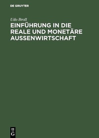 Abbildung von: Einführung in die reale und monetäre Aussenwirtschaft - De Gruyter Oldenbourg