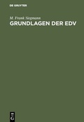 Cover: Grundlagen der EDV - De Gruyter Oldenbourg