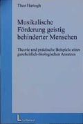 Cover: Musikalische F&ouml;rderung geistig behinderter Menschen - Luchterhand