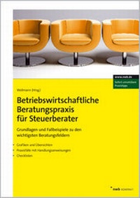 Abbildung von: Betriebswirtschaftliche Beratungspraxis für Steuerberater - NWB