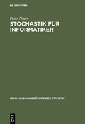 Cover: Stochastik f&uuml;r Informatiker - De Gruyter Oldenbourg