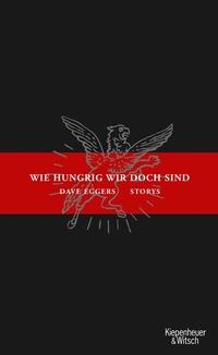 Abbildung von: Wie hungrig wir doch sind - Kiepenheuer & Witsch