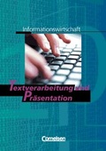 Cover: Informationswirtschaft - Nordrhein-Westfalen / Band 4 - Textverarbeitung und Pr&auml;sentation - Cornelsen Verlag