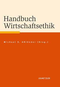 Enlarge image Cover: Handbuch Wirtschaftsethik - J.B. Metzler