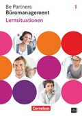 Cover: Be Partners - B&uuml;romanagement - Allgemeine Ausgabe 2014 - 1. Ausbildungsjahr: Lernfelder 1-4 - Cornelsen Verlag