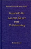 Cover: Festschrift f&uuml;r Alfons Kraft zum 70. Geburtstag - Luchterhand