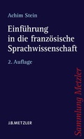 Cover: Einf&uuml;hrung in die franz&ouml;sische Sprachwissenschaft - J.B. Metzler