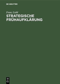 Abbildung von: Strategische Frühaufklärung - De Gruyter Oldenbourg
