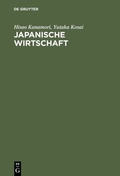 Cover: Japanische Wirtschaft - De Gruyter Oldenbourg