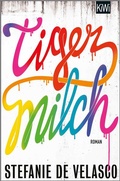 Cover: Tigermilch - Kiepenheuer & Witsch