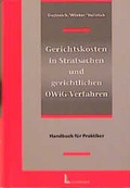 Cover: Gerichtskosten in Strafsachen und gerichtlichen OWiG-Verfahren - Luchterhand
