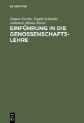 Cover: Einf&uuml;hrung in die Genossenschaftslehre - De Gruyter Oldenbourg