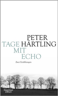 Abbildung von: Tage mit Echo - Kiepenheuer & Witsch