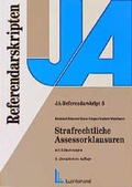 Cover: Strafrechtliche Assessorklausuren mit Erl&auml;uterungen - Luchterhand