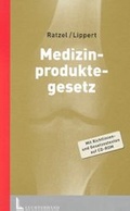 Cover: Medizinproduktegesetz - Luchterhand