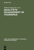 Cover: Qualit&auml;tsmanagement im Tourismus - De Gruyter Oldenbourg