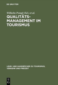 Abbildung von: Qualitätsmanagement im Tourismus - De Gruyter Oldenbourg