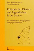 Cover: Epilepsie bei Kindern und Jugendlichen in der Schule - Luchterhand