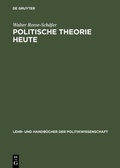 Cover: Politische Theorie heute - De Gruyter Oldenbourg