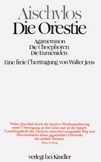 Abbildung von: Aischylos / Die Orestie - Kindler