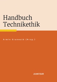 Enlarge image Cover: Handbuch Technikethik - J.B. Metzler
