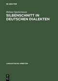 Cover: Silbenschnitt in deutschen Dialekten - De Gruyter